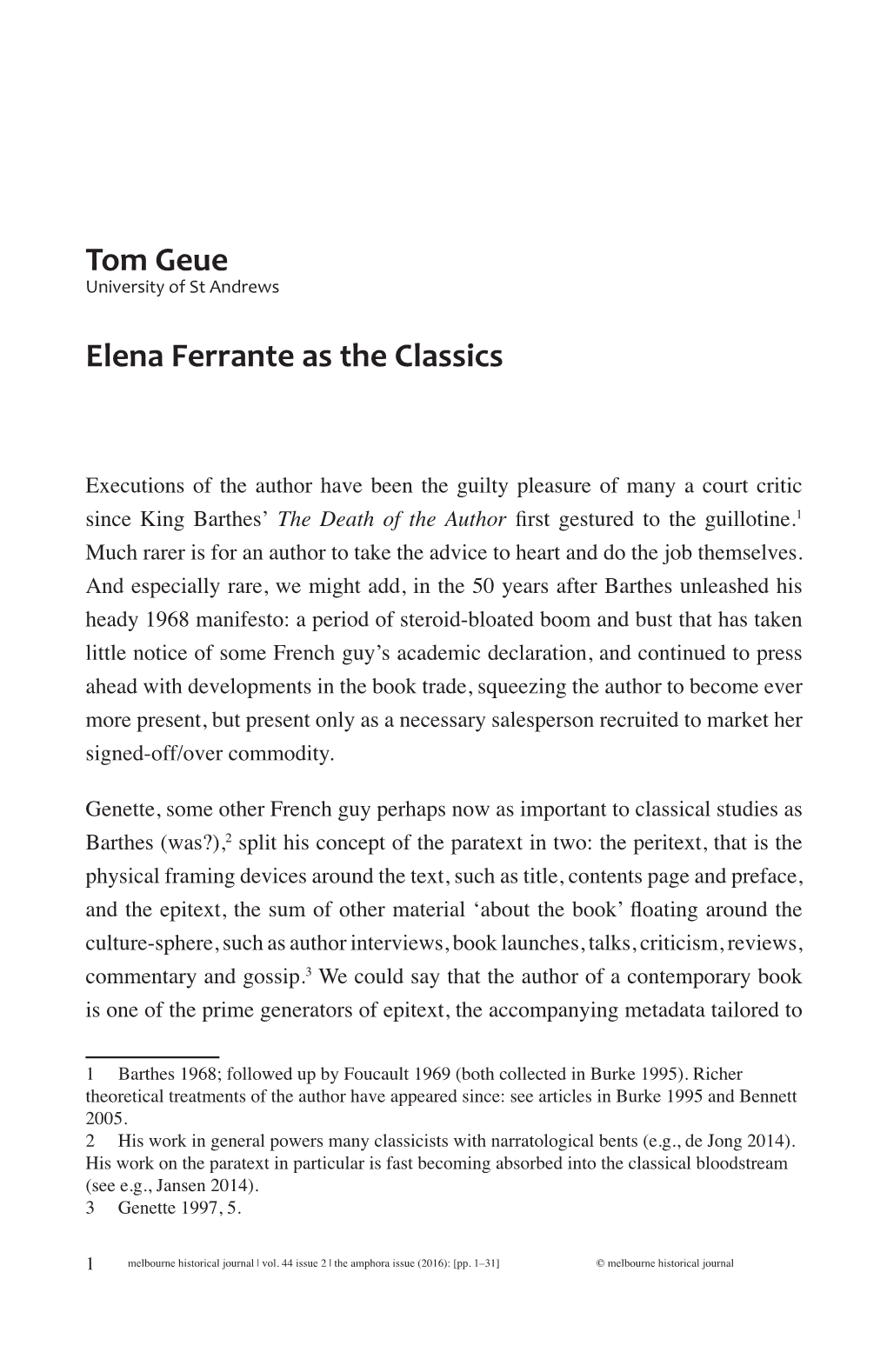 Tom Geue Elena Ferrante As the Classics