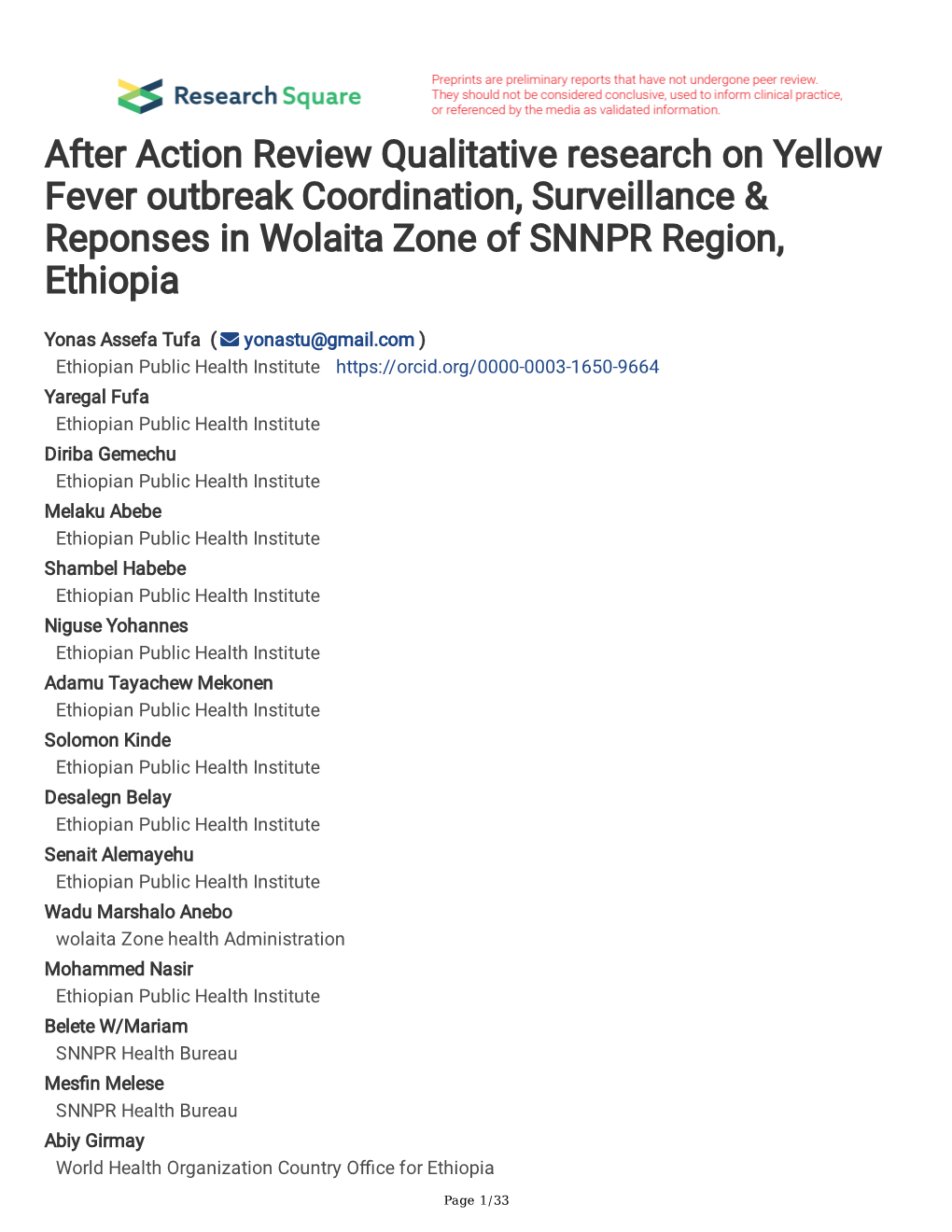After Action Review Qualitative Research on Yellow Fever Outbreak Coordination, Surveillance & Reponses in Wolaita Zone of SNNPR Region, Ethiopia
