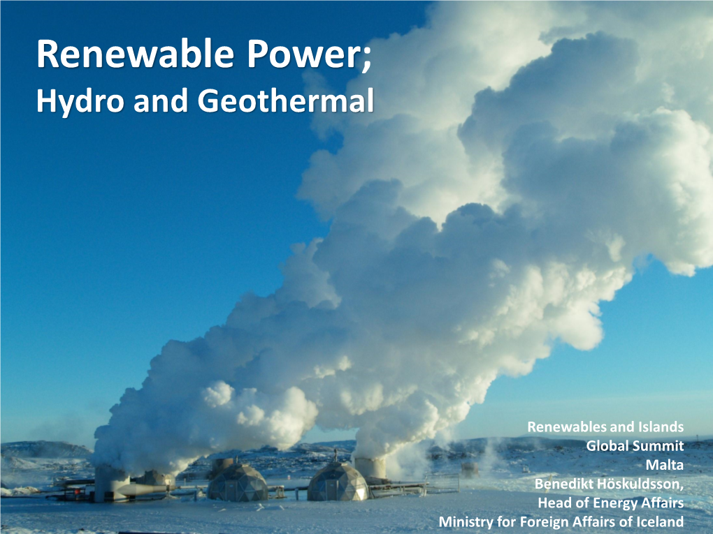 Renewable Power; Hydro and Geothermal