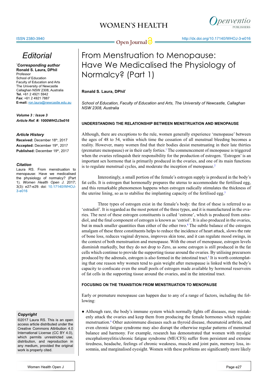 From Menstruation to Menopause: Have We Medicalised The