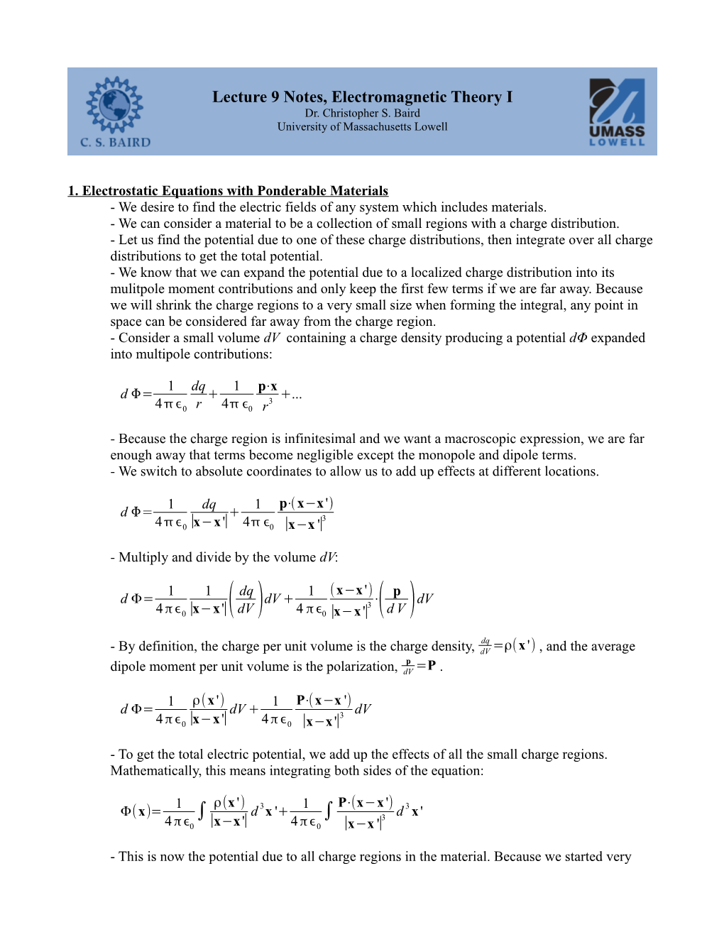 Lecture 9 Notes, Electromagnetic Theory I Dr