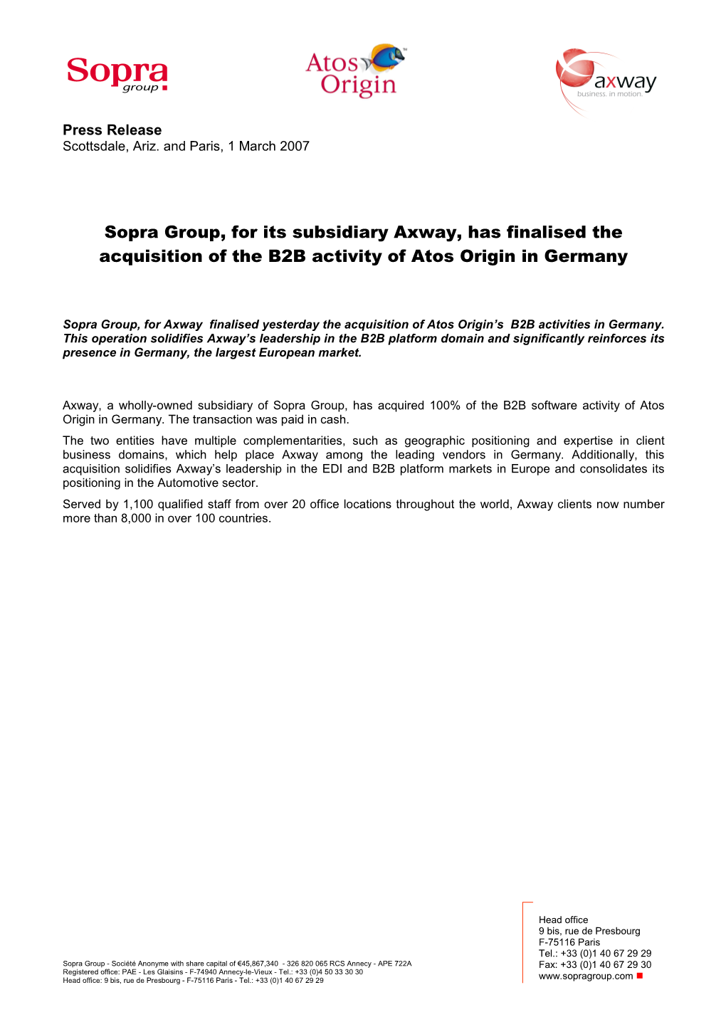Sopra Group, for Its Subsidiary Axway, Has Finalised the Acquisition of the B2B Activity of Atos Origin in Germany