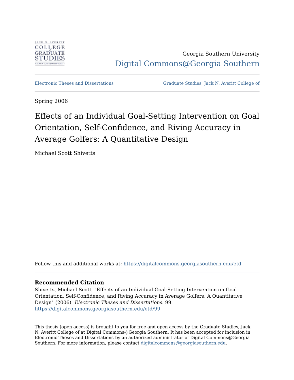 Effects of an Individual Goal-Setting Intervention on Goal Orientation, Self-Confidence, and Riving Accuracy in Average Golfers: a Quantitative Design