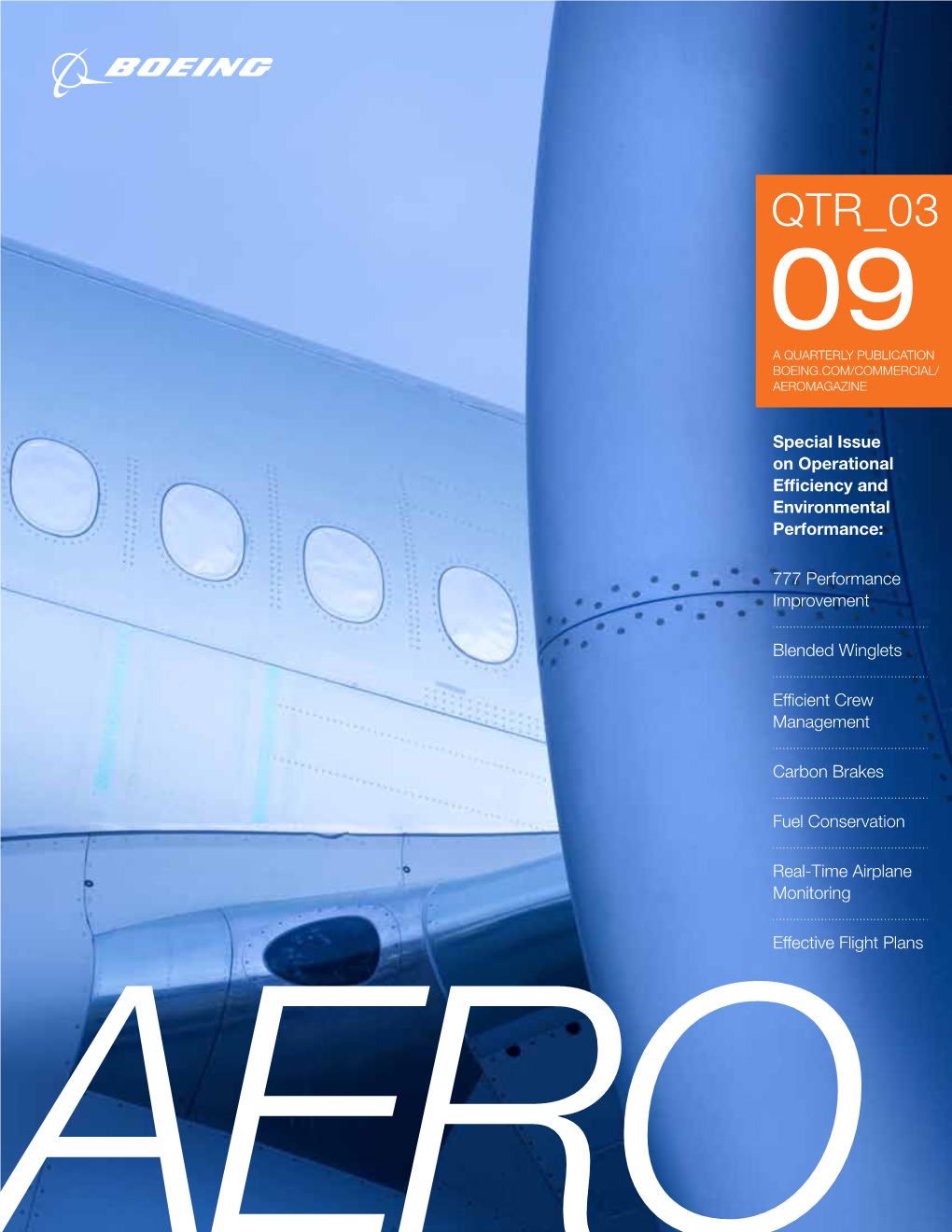 Qtr 03 09 a Quarterly Publication Boeing.Com/Commercial/ Aeromagazine