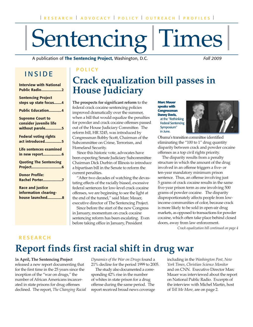 Sentencing Times a Publication of the Sentencing Project, Washington, D.C