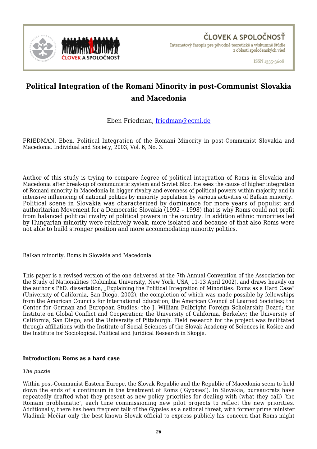 Political Integration of the Romani Minority in Post-Communist Slovakia and Macedonia