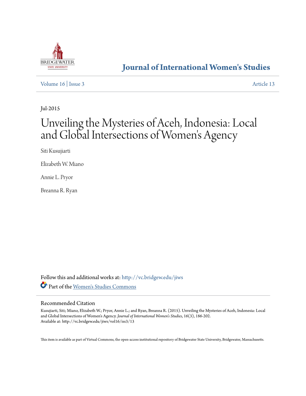 Unveiling the Mysteries of Aceh, Indonesia: Local and Global Intersections of Women's Agency Siti Kusujiarti