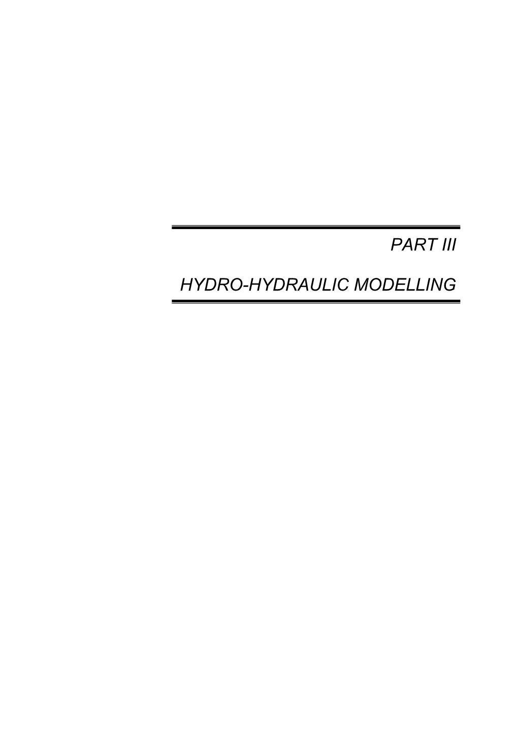 Part Iii Hydro-Hydraulic Modelling
