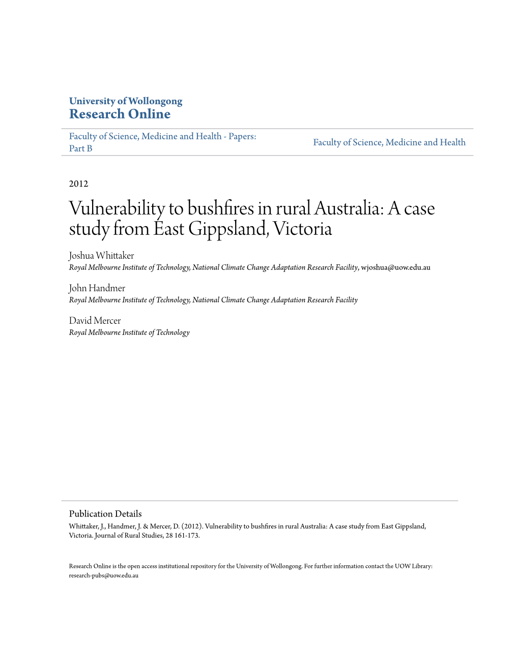 Vulnerability to Bushfires in Rural Australia: a Case Study from East