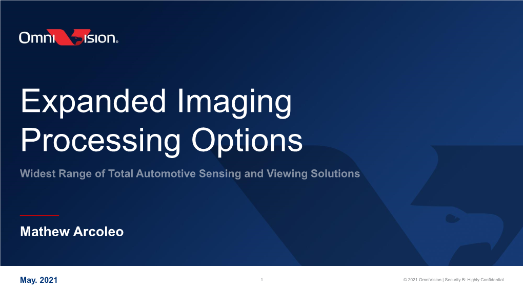 Expanded Imaging Processing Options