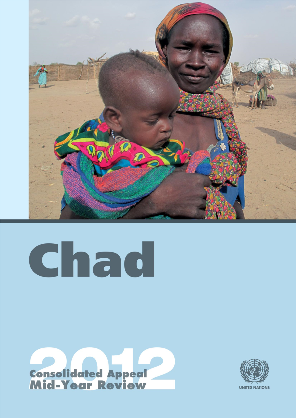 Chad Humanitarian Dashboard (As of 24 June 2012)