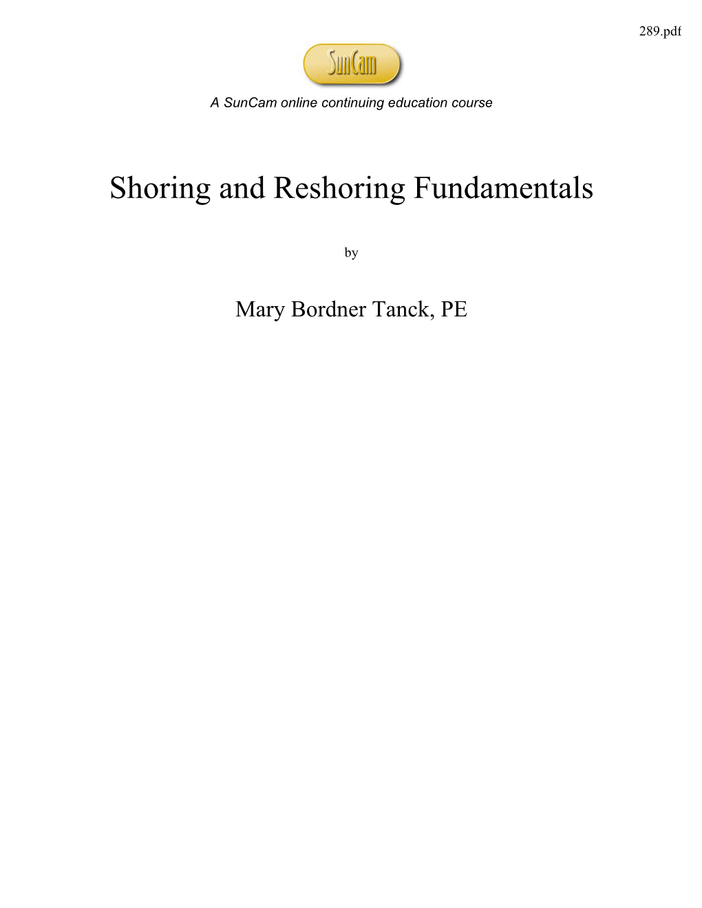 Shoring and Reshoring Fundamentals