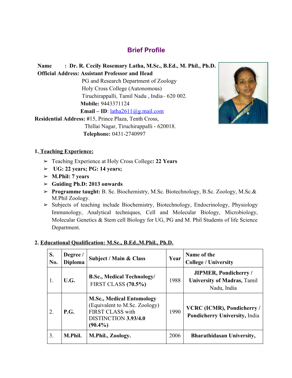 Dr. R. Cecily Rosemary Latha, M.Sc., B.Ed., M. Phil., Ph.D