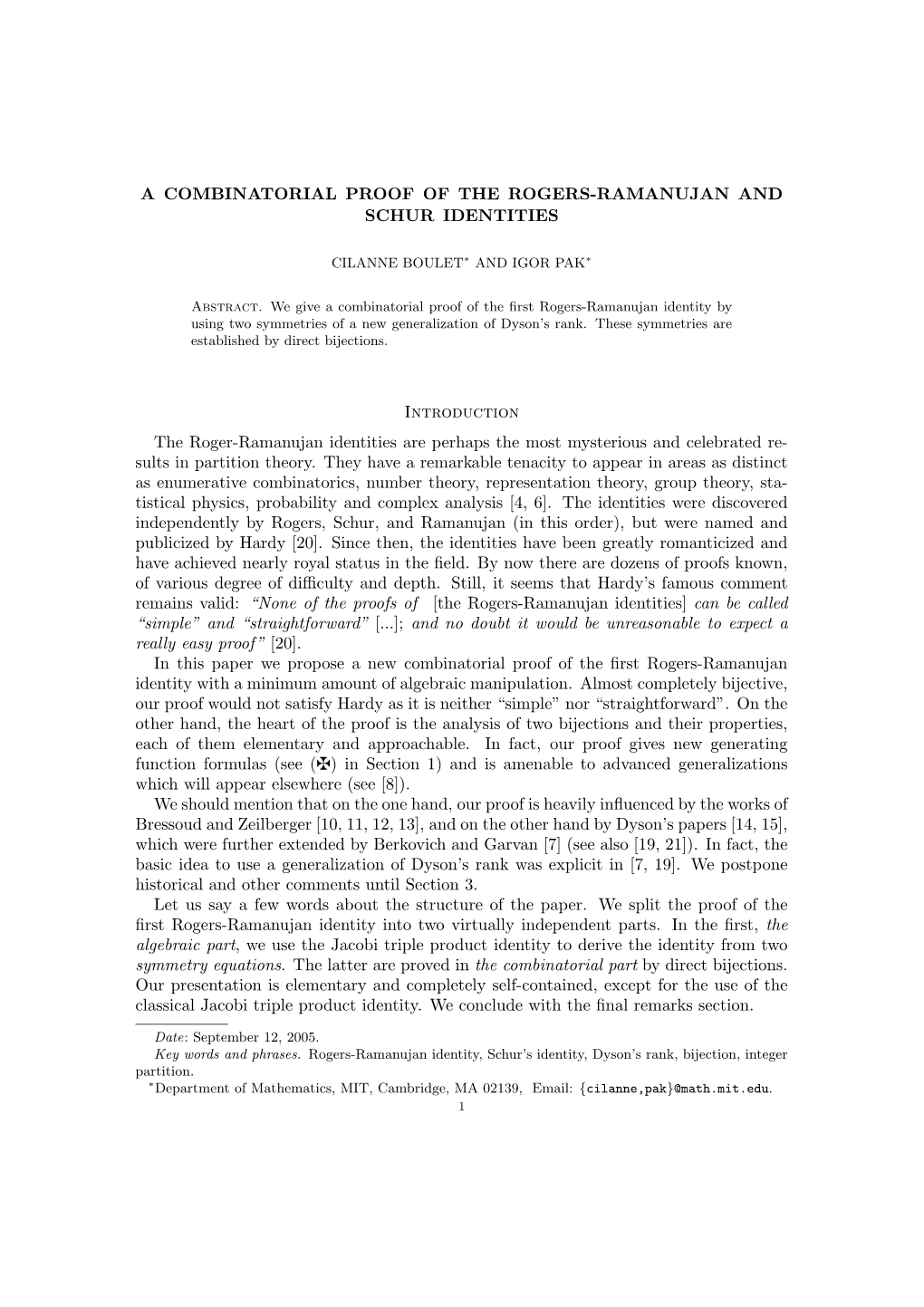 A Combinatorial Proof of the Rogers-Ramanujan and Schur Identities