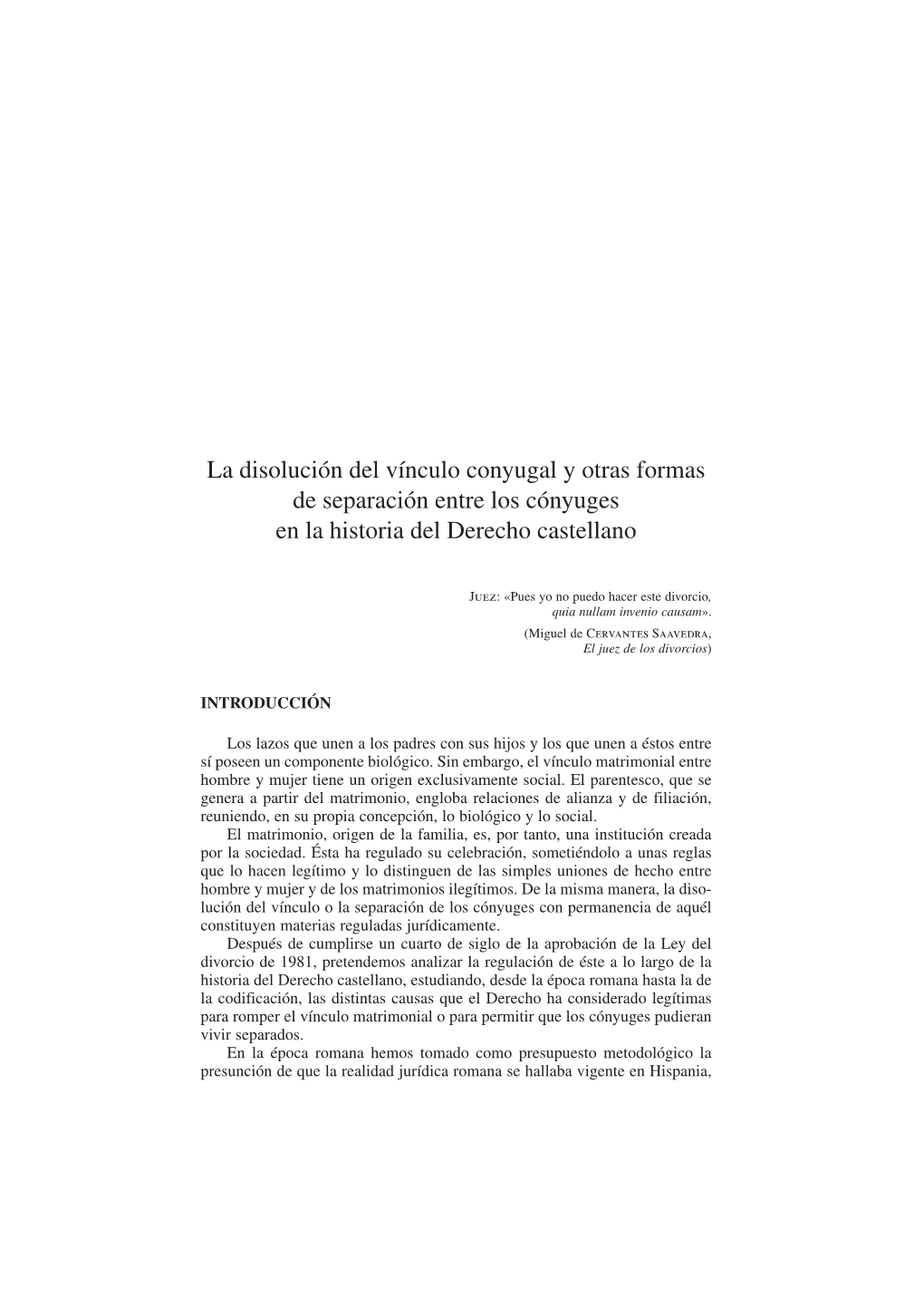 La Disolución Del Vínculo Conyugal Y Otras Formas De Separación Entre Los Cónyuges En La Historia Del Derecho Castellano