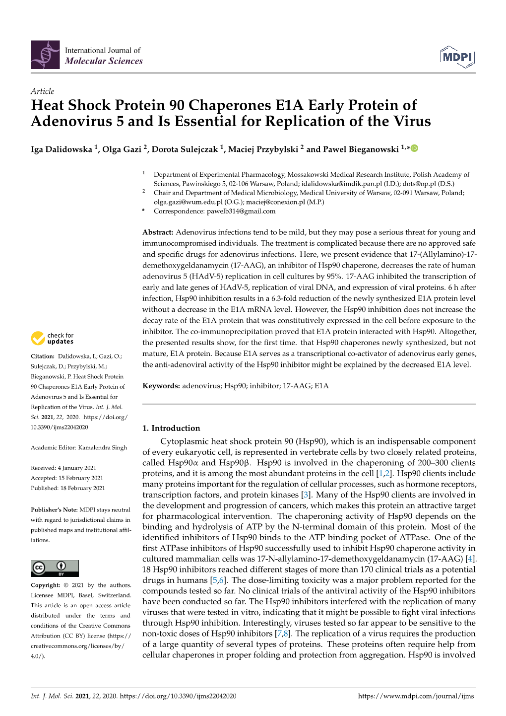 Heat Shock Protein 90 Chaperones E1A Early Protein of Adenovirus 5 and Is Essential for Replication of the Virus