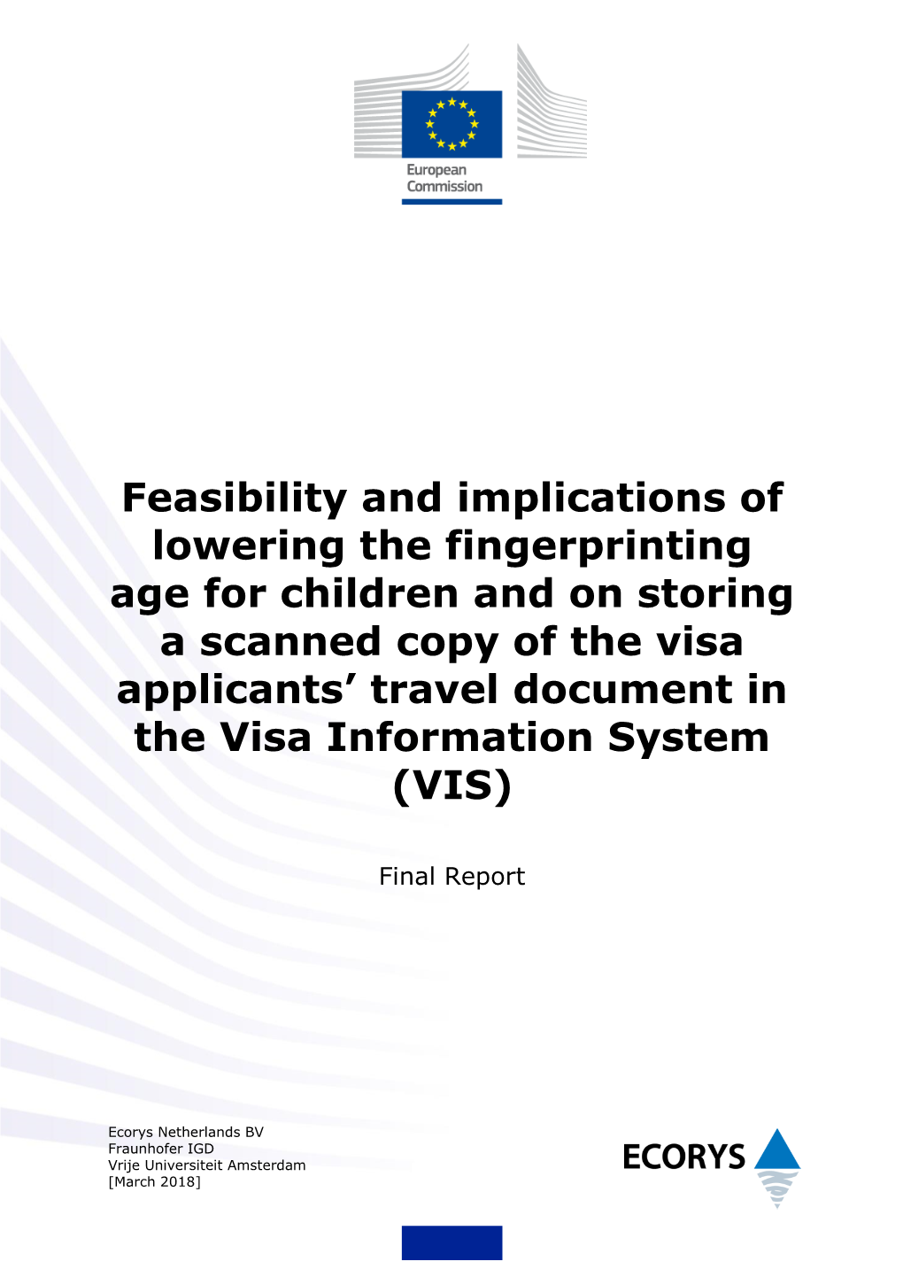 Feasibility and Implications of Lowering the Fingerprinting Age For