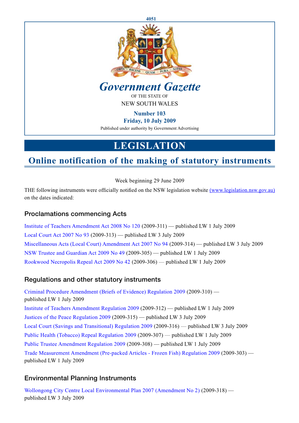 Government Gazette of the STATE of NEW SOUTH WALES Number 103 Friday, 10 July 2009 Published Under Authority by Government Advertising
