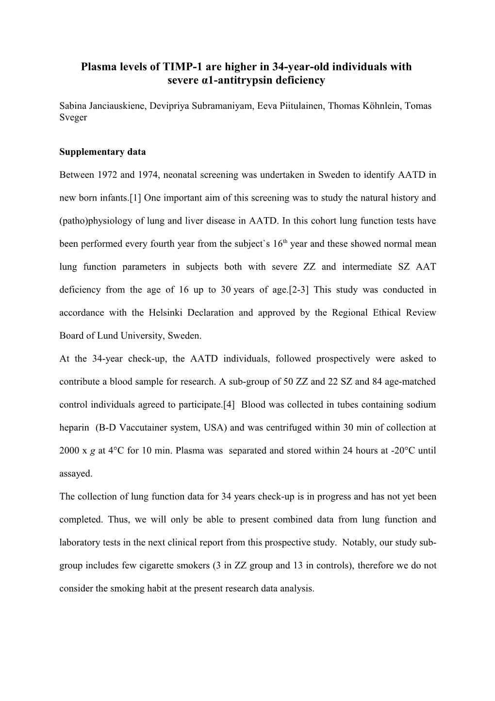 Plasma Levels of TIMP-1 Are Higher in 34-Year-Old Individuals With