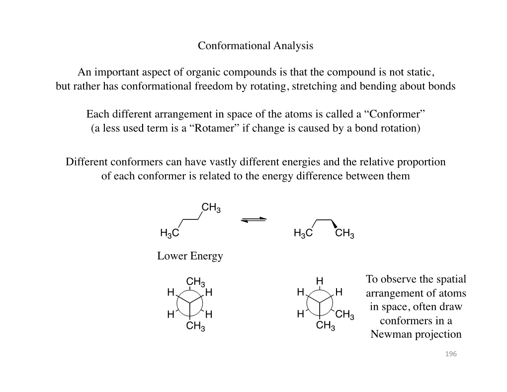 Conformational Analysis an Important Aspect of Organic Compounds Is That