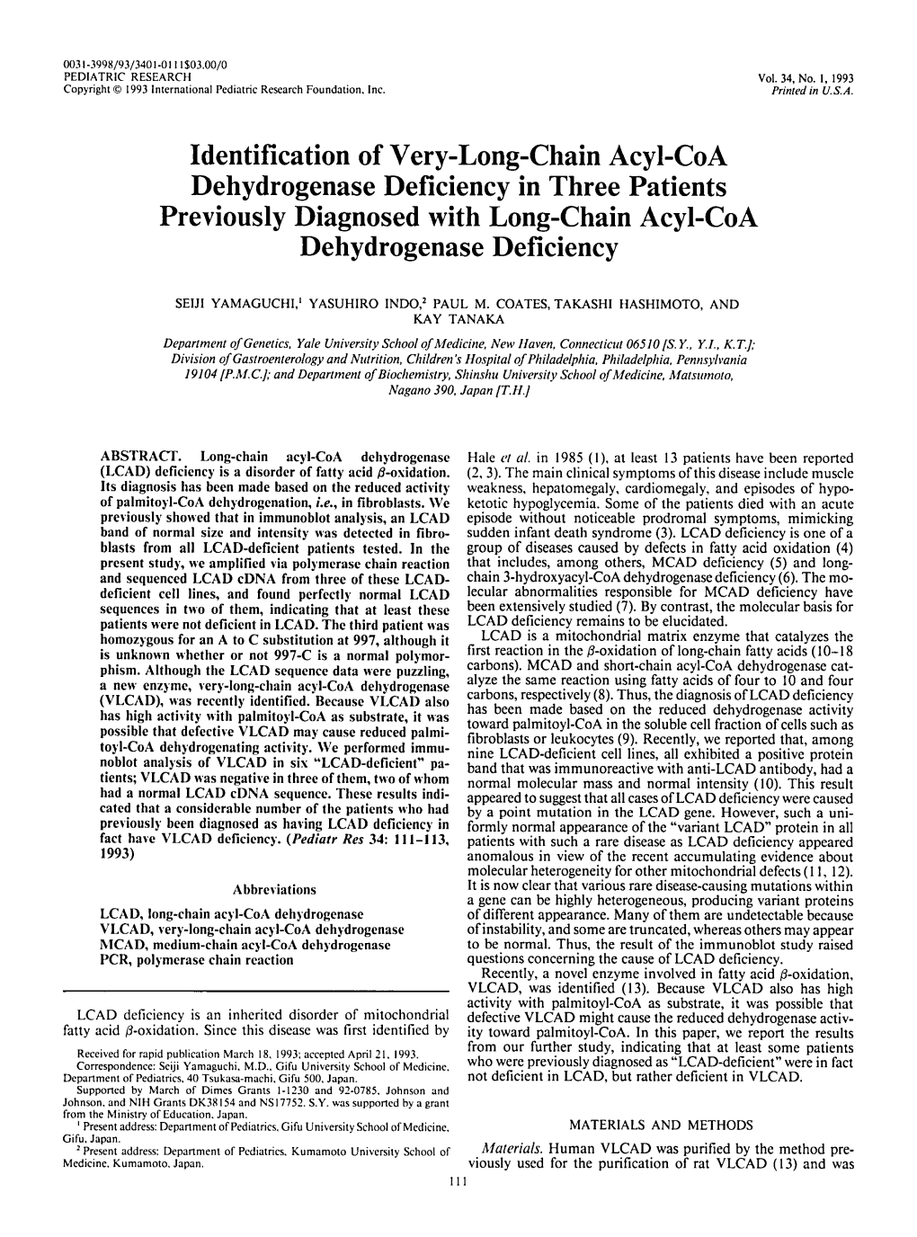 Identification of Very-Long-Chain Acyl-Coa Dehydrogenase Deficiency in Three Patients ~Reviousl~Diagnosed with Long-Chain Acyl-Coa Dehydrogenase Deficiency