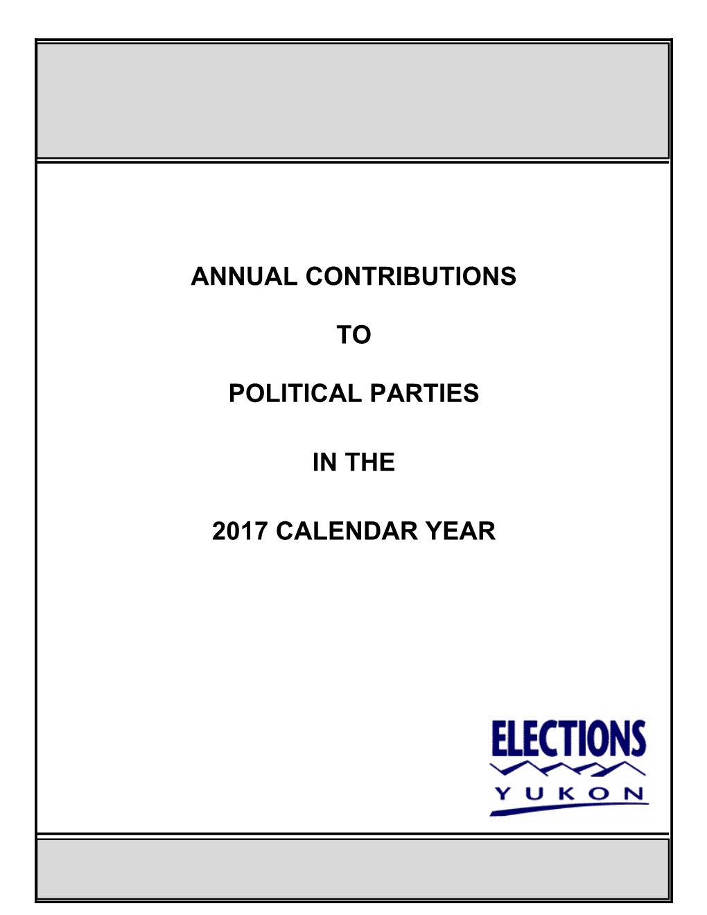 Annual Contributions to Political Parties in the 2017