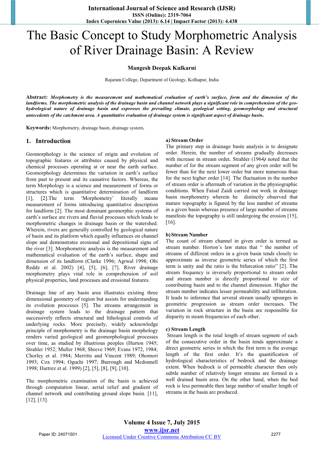 The Basic Concept to Study Morphometric Analysis of River Drainage Basin: a Review