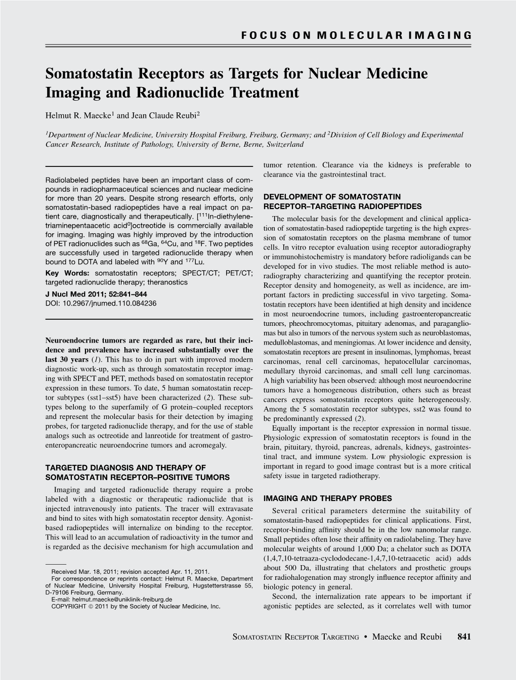 Somatostatin Receptors As Targets for Nuclear Medicine Imaging and Radionuclide Treatment