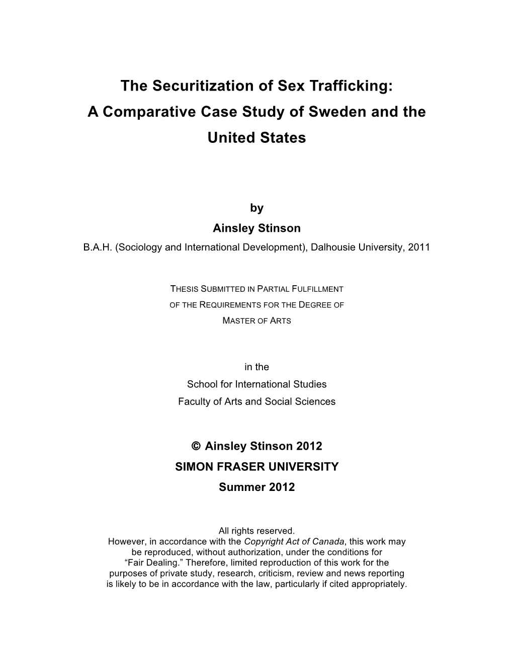 The Securitization of Sex Trafficking: a Comparative Case Study of Sweden and the United States