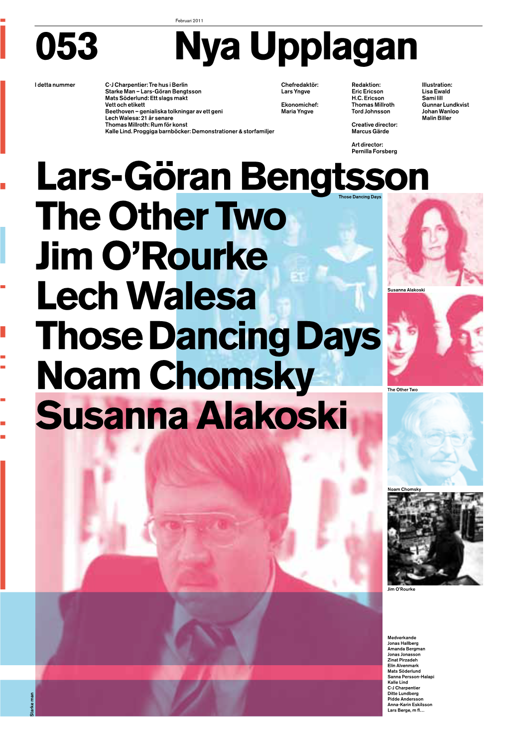 Lars-Göran Bengtsson the Other Two Jim O'rourke Lech Walesa Those