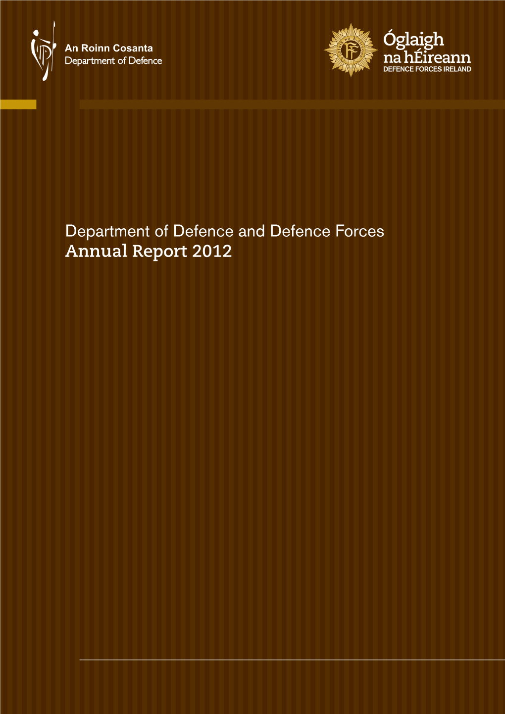 Dept of Defence & Defence Forces Annual Report 2012