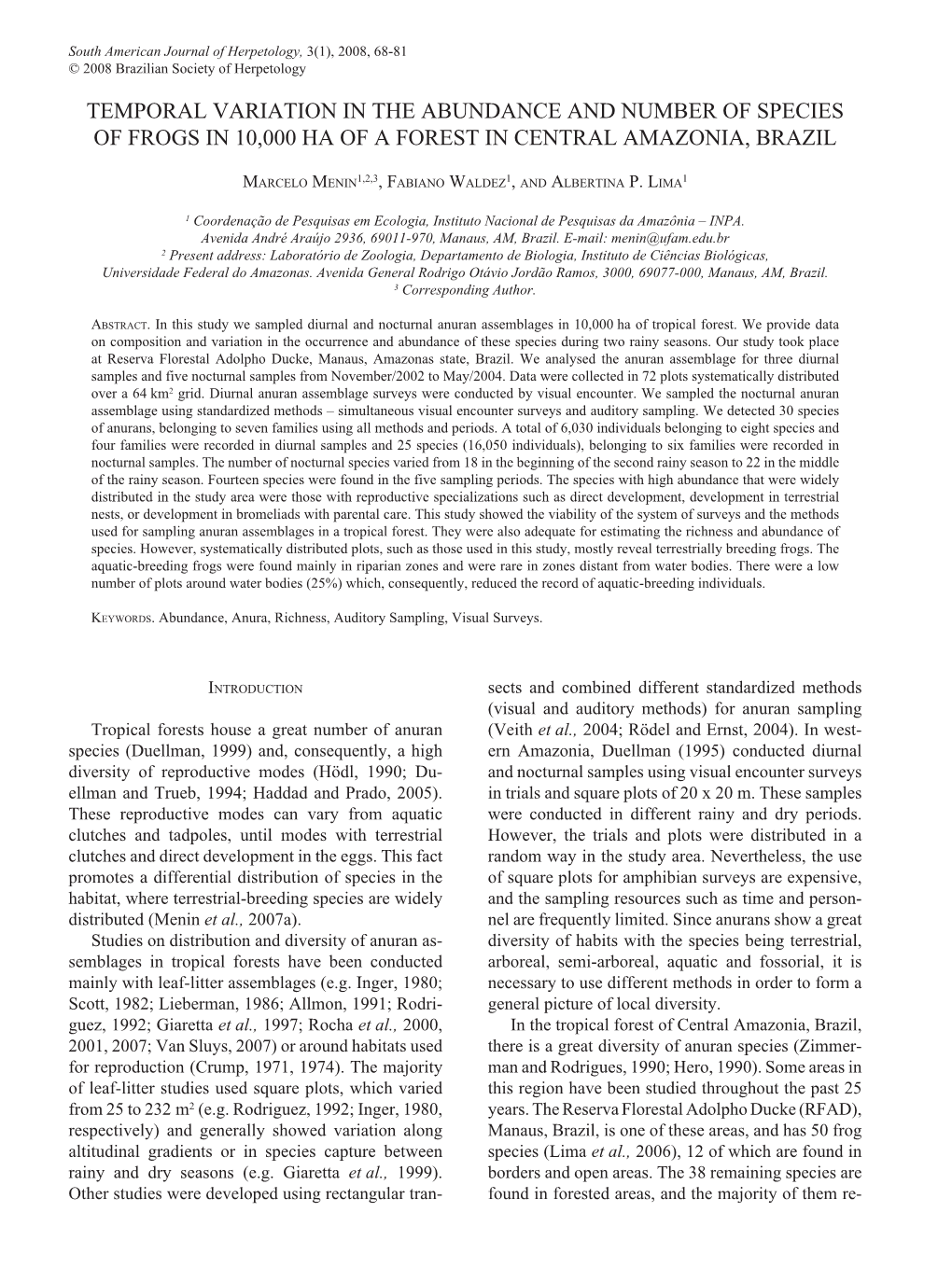 Temporal Variation in the Abundance and Number of Species of Frogs in 10,000 Ha of a Forest in Central Amazonia, Brazil