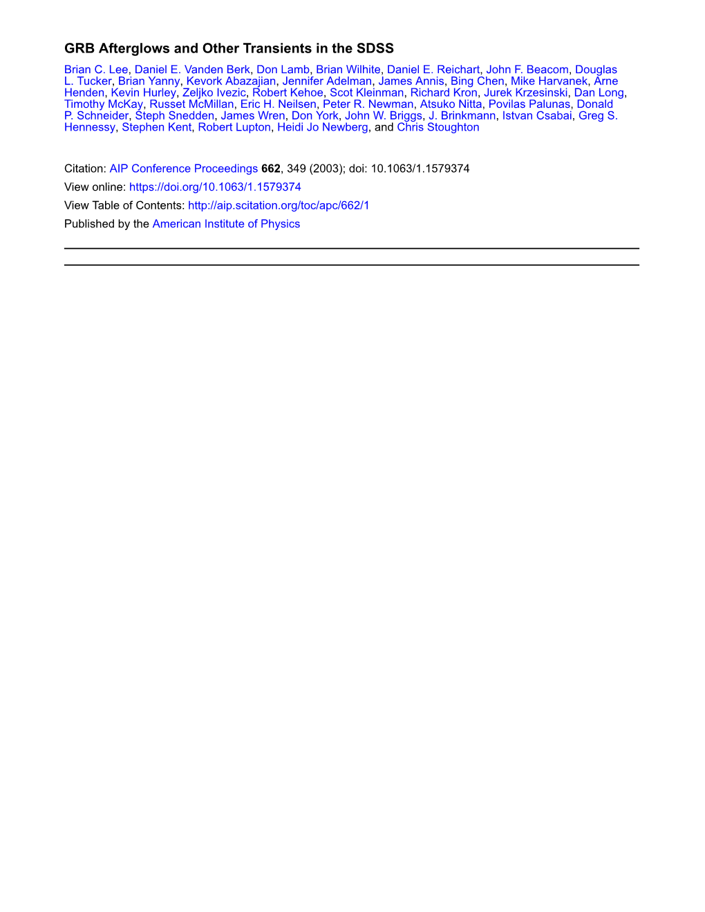 GRB Afterglows and Other Transients in the SDSS Brian C