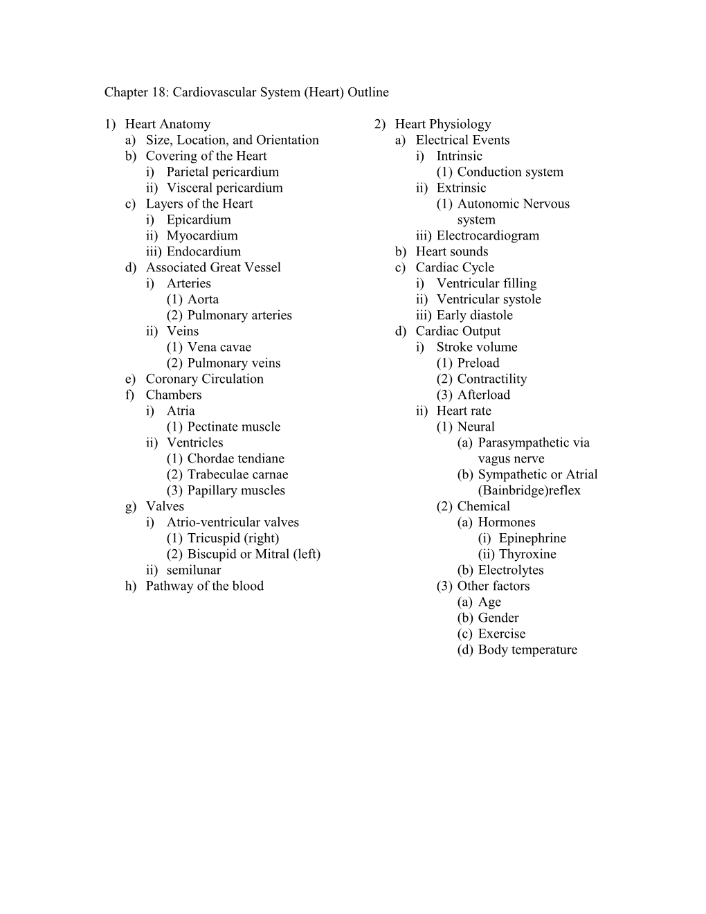 Chapter 18: Cardiovascular System (Heart) Outline