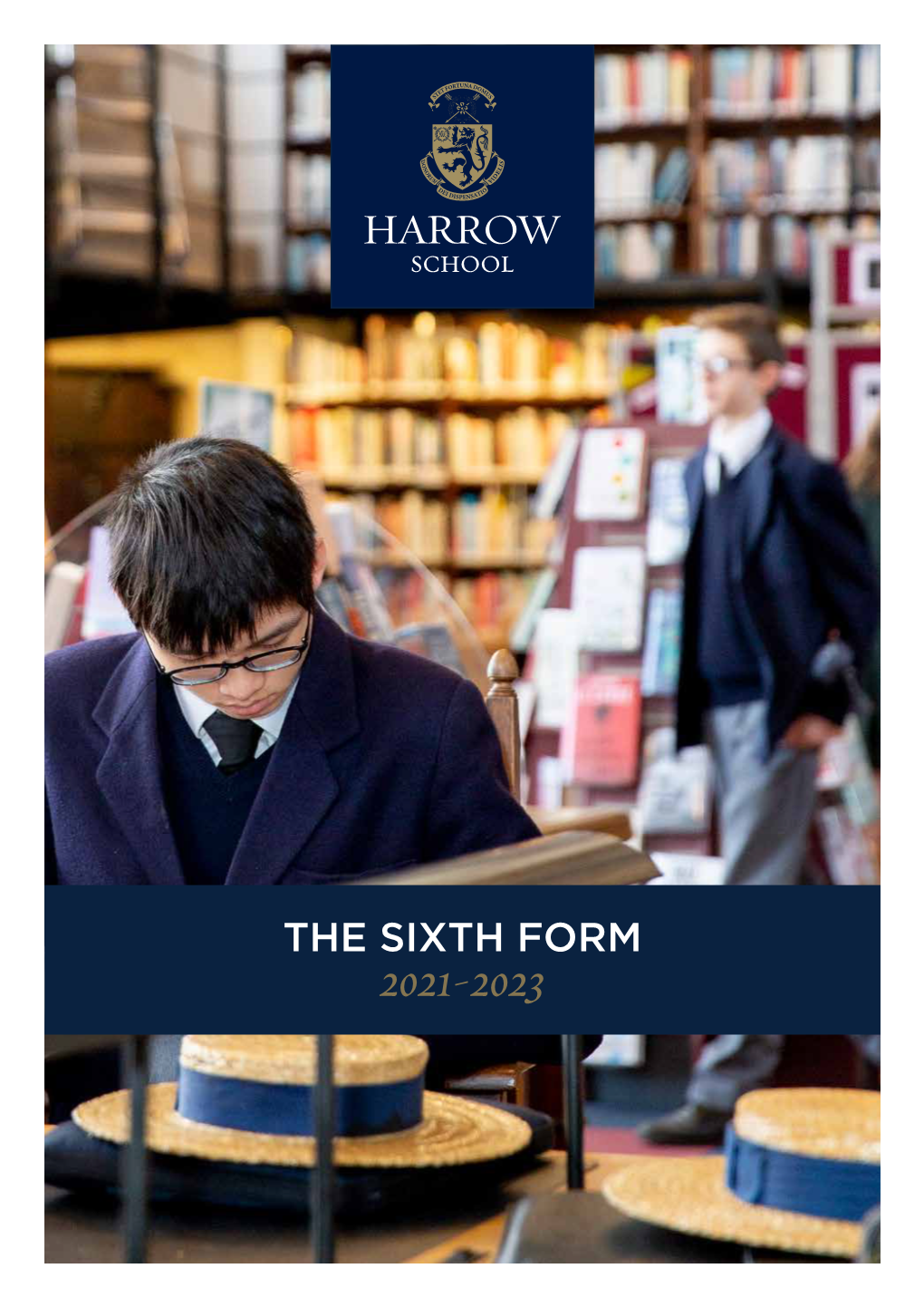 The Sixth Form 2021-2023 Harrow School Sixth Form