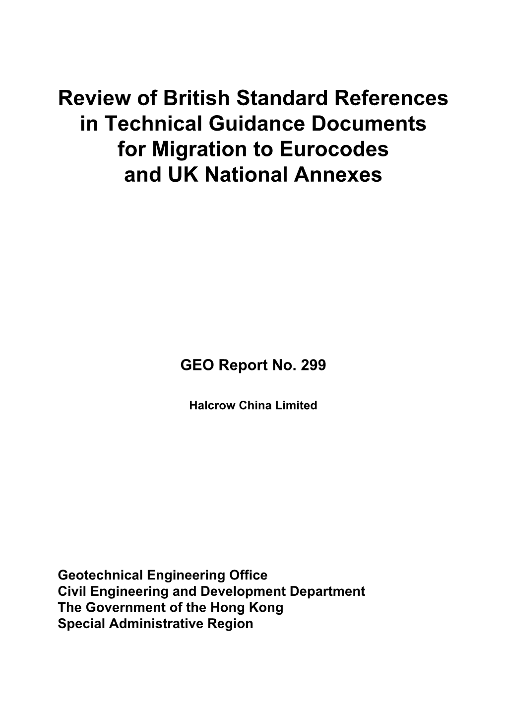 Review of British Standard References in Technical Guidance Documents for Migration to Eurocodes and UK National Annexes