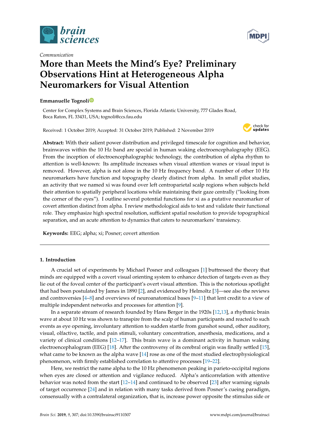 Preliminary Observations Hint at Heterogeneous Alpha Neuromarkers for Visual Attention