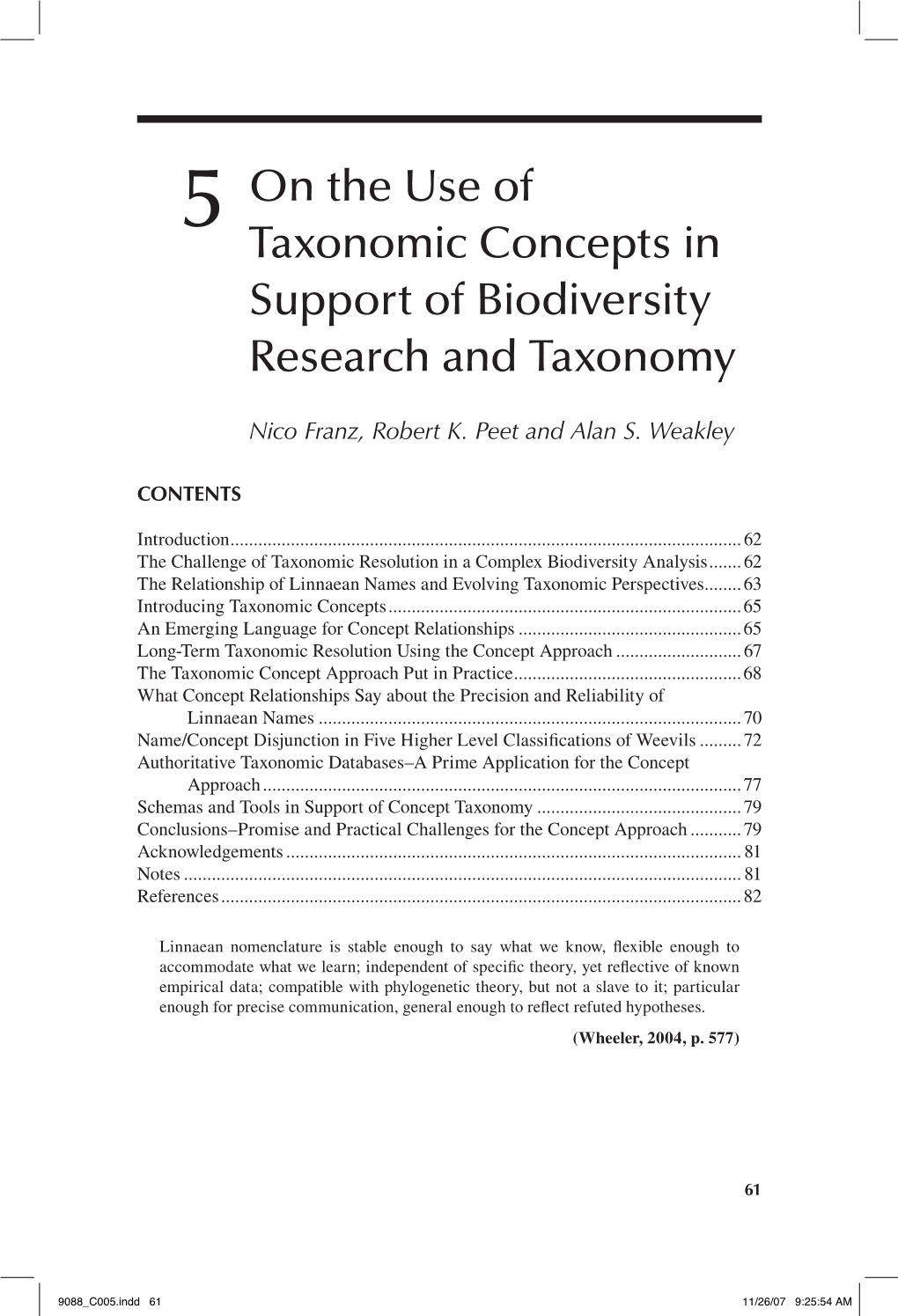 On the Use of Taxonomic Concepts in Support of Biodiversity Research and Taxonomy