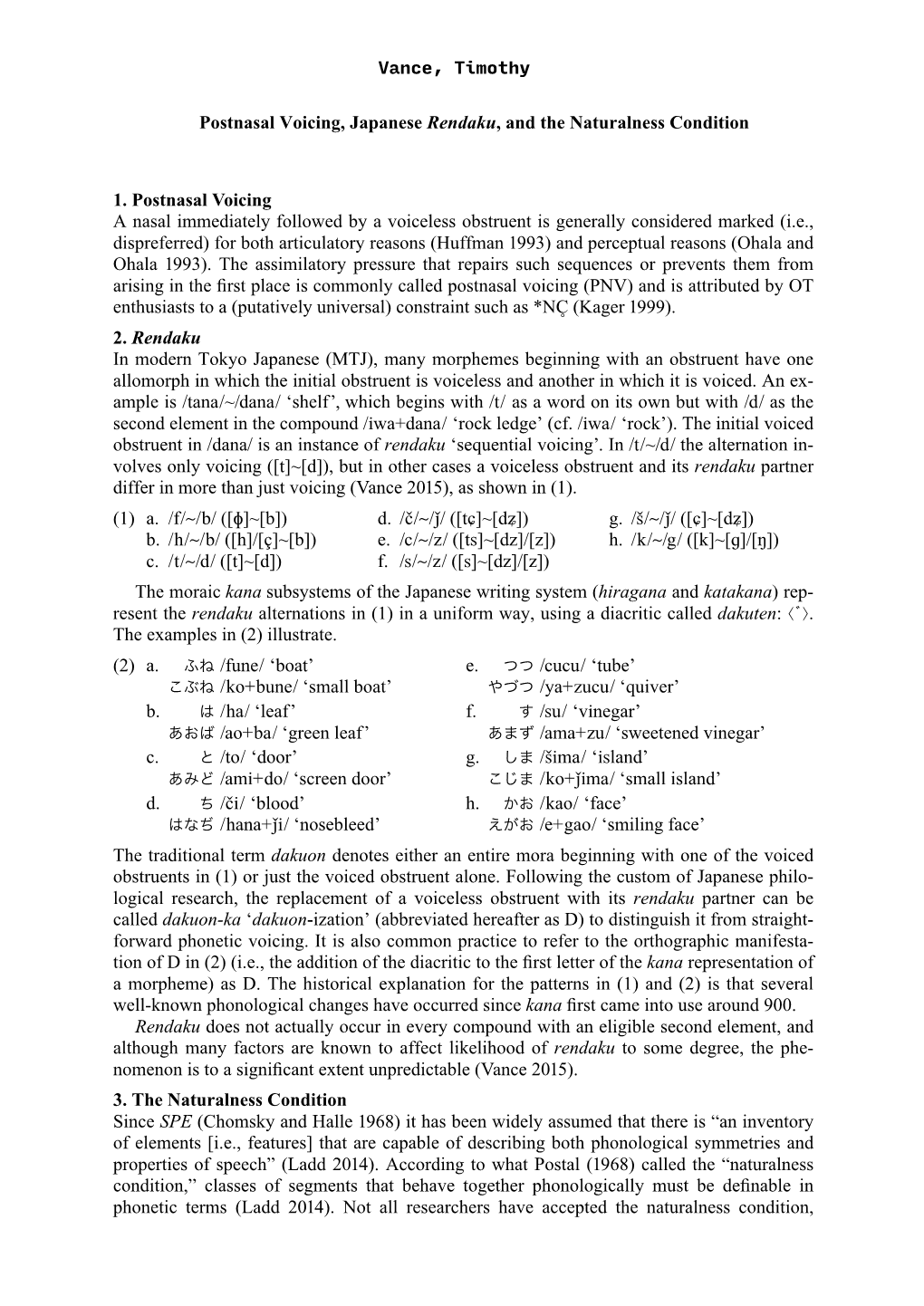 Postnasal Voicing, Japanese Rendaku, and the Naturalness Condition