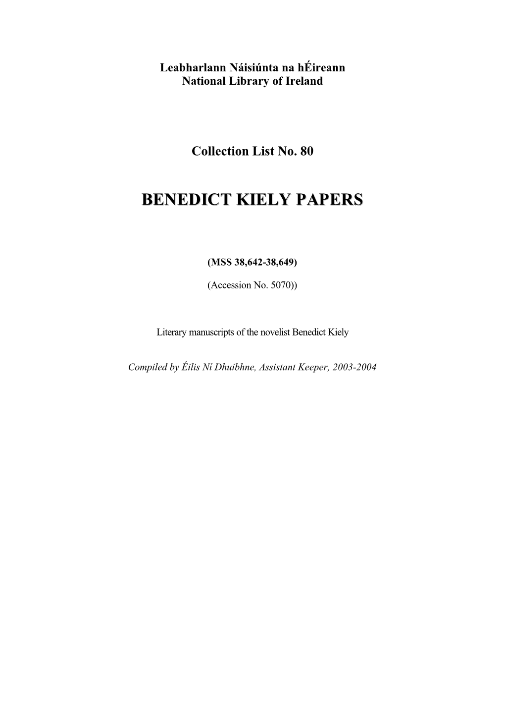 Benedict Kiely Papers