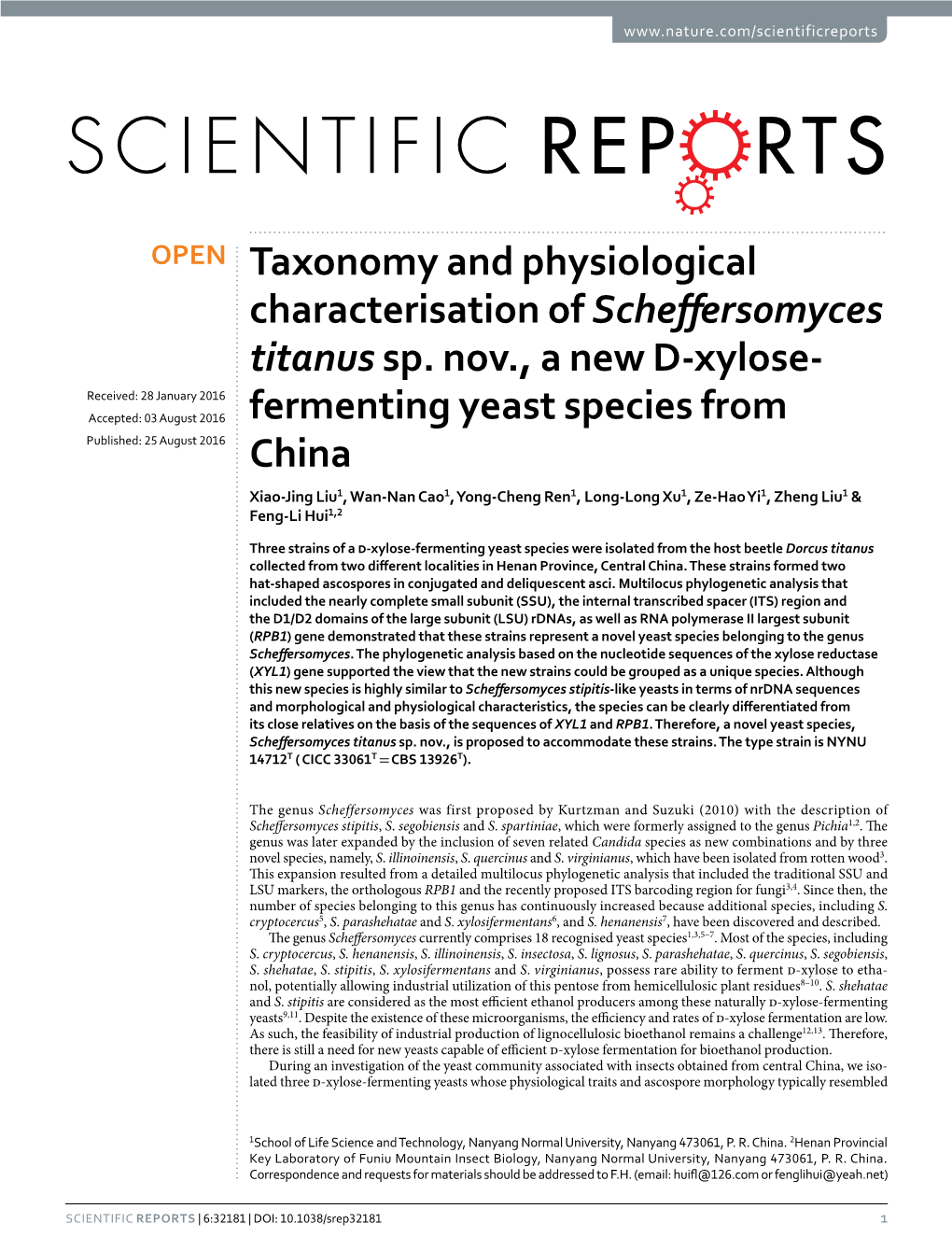 Taxonomy and Physiological Characterisation of Scheffersomyces Titanus Sp
