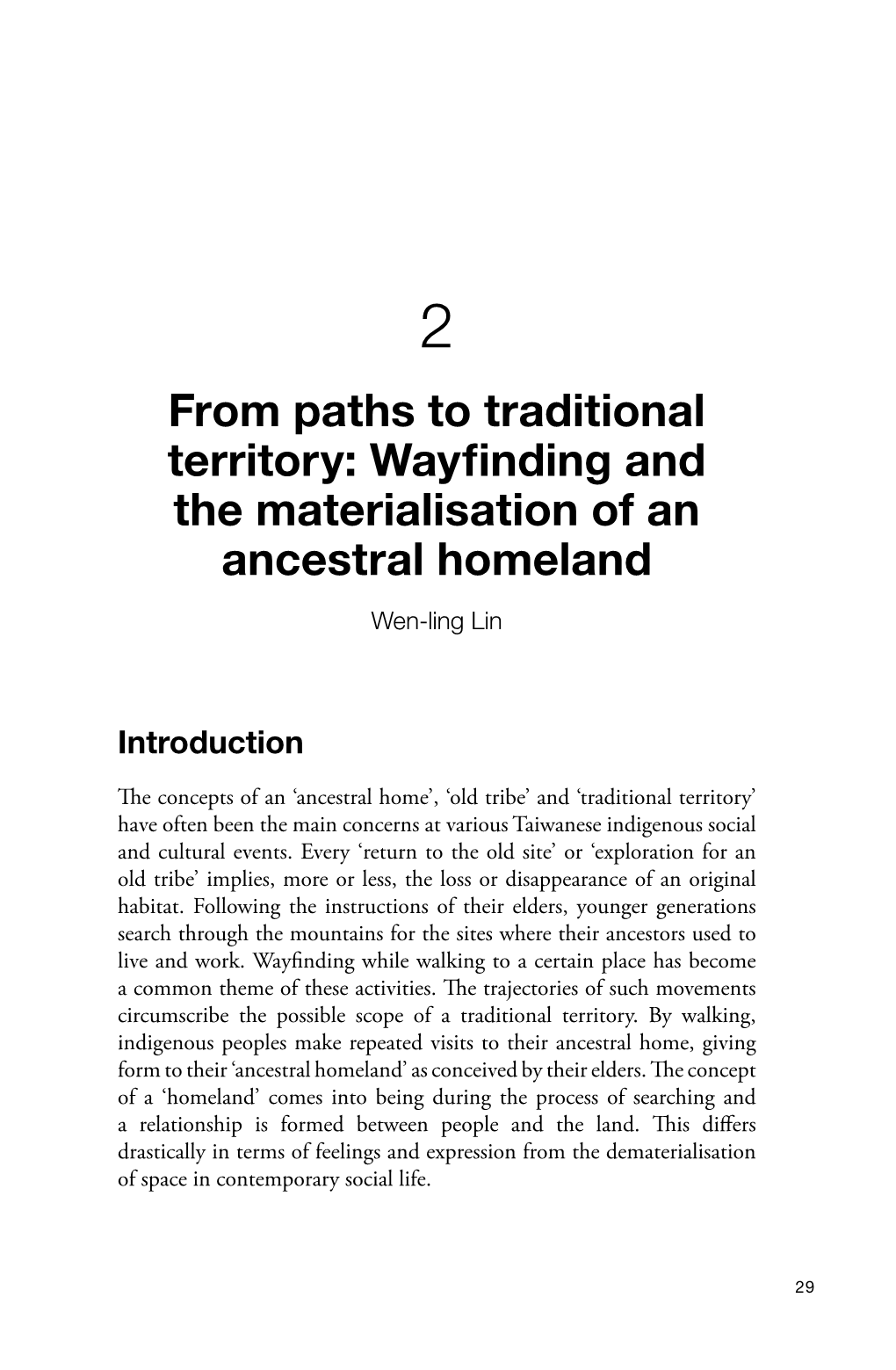 Wayfinding and the Materialisation of an Ancestral Homeland Wen-Ling Lin