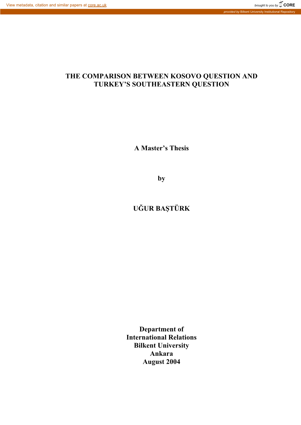 The Comparison Between Kosovo Question and Turkey’S Southeastern Question