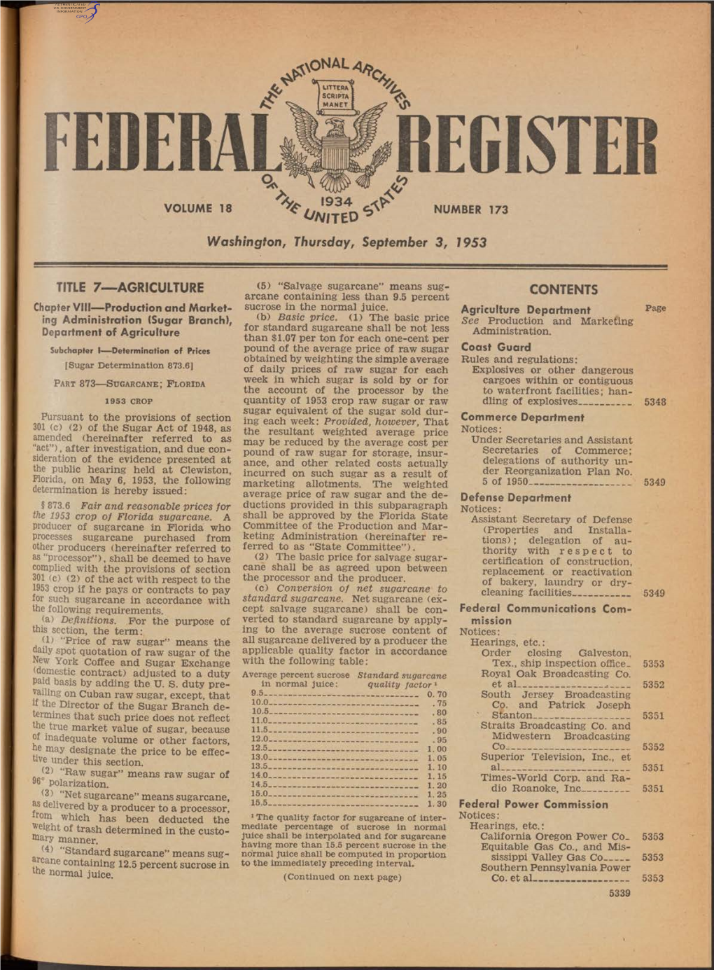 EBERAL REGISTER " " V ' ^ a 1934 ^ VOLUME 18 \ NUMBER 173 ■ O N Ijlo * Washington, Thursday, September 3, 1953