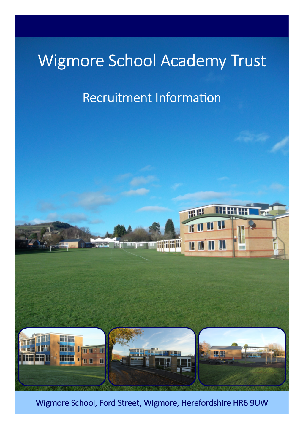 Wigmore School Academy Trust