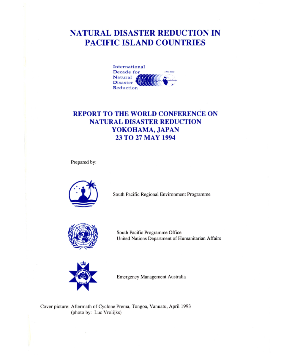 Report to the World Conference on Natural Disaster Reduction Represents the Voice of 14 Pacific Island Developing Countries