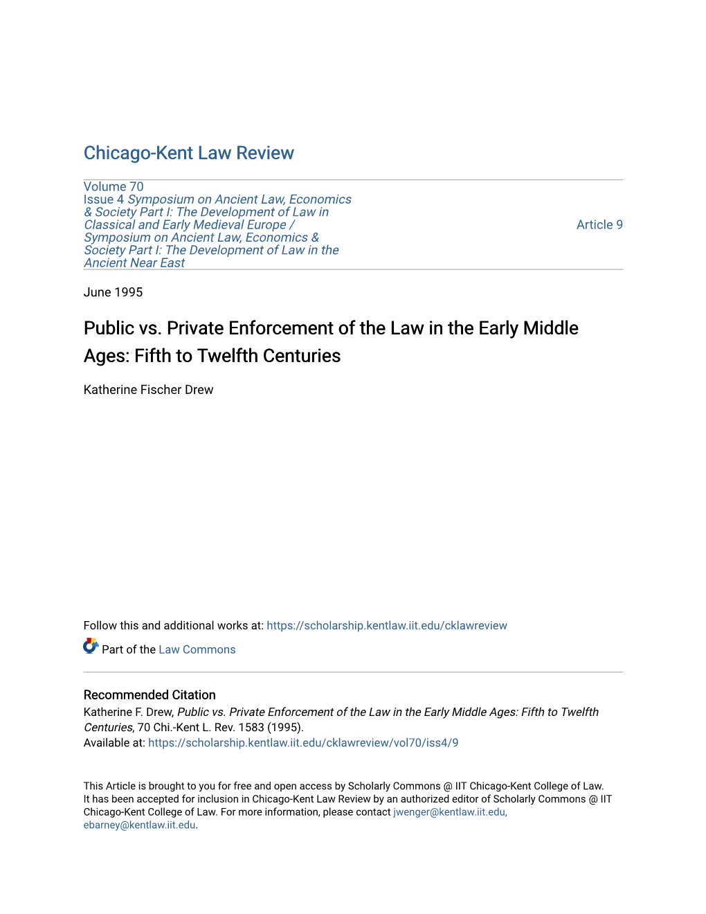 Public Vs. Private Enforcement of the Law in the Early Middle Ages: Fifth to Twelfth Centuries