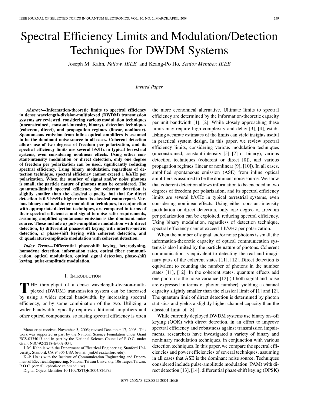 Spectral Efficiency Limits and Modulation/Detection Techniques for DWDM Systems Joseph M