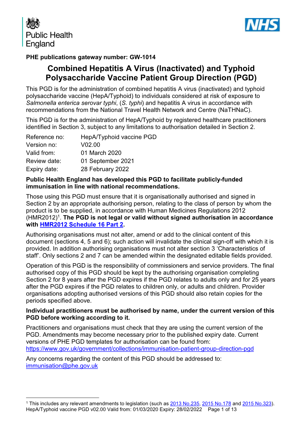 Combined Hepatitis a Virus (Inactivated) and Typhoid Polysaccharide Vaccine Patient Group Direction (PGD)