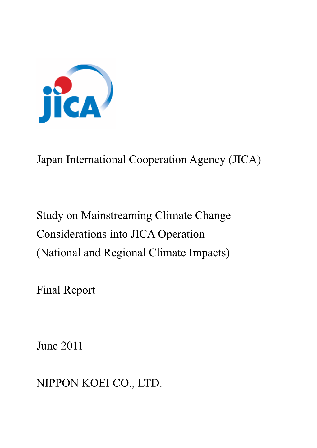 Study on Mainstreaming Climate Change Considerations Into JICA Operation (National and Regional Climate Impacts)